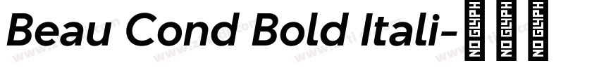 Beau Cond Bold Itali字体转换